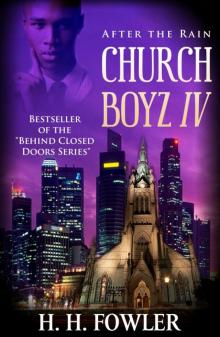 Church Boyz--Book 4 (After the Rain) Read online