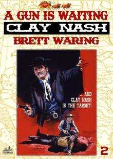 Clay Nash 2 Read online