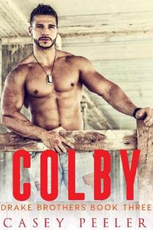 Colby (Drake Brothers Series Book 3)