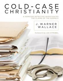 Cold-Case Christianity