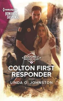Colton First Responder (The Coltons 0f Mustang Valley Book 4) Read online