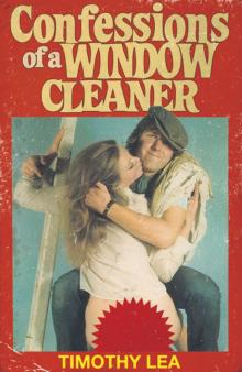 Confessions of a Window Cleaner Read online
