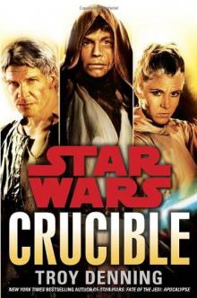 Crucible: Star Wars Read online