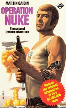 Cyborg 02 - Operation Nuke Read online