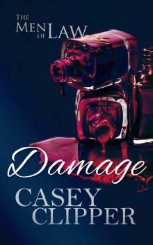 Damage: The Men of Law (The Men of Law Series Book 2) Read online