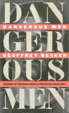 Dangerous Men Read online