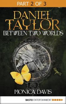 Daniel Taylor Between Two Worlds Read online