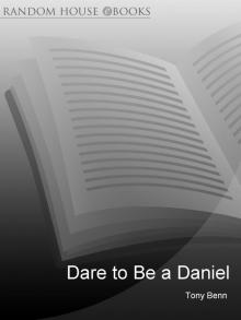 Dare to Be a Daniel Read online