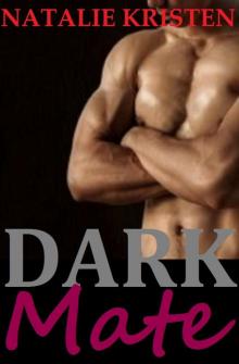 Dark Mate (MATE series) Read online