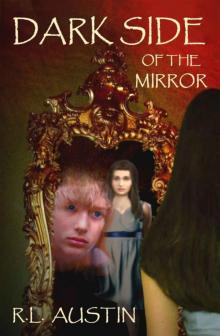 Dark Side Of The Mirror (Emily's War)