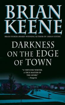 Darkness on the Edge of Town Read online