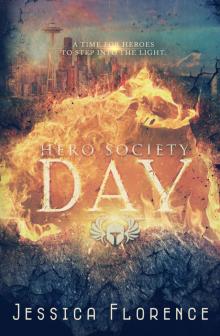 Day (Hero Society Book 2) Read online