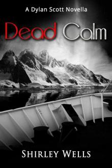 Dead Calm (A Dylan Scott Mystery) Read online