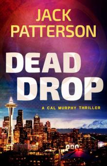 Dead Drop (A Cal Murphy Thriller Book 9) Read online