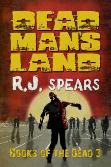 Dead Man's Land: Books of the Dead 3 Read online