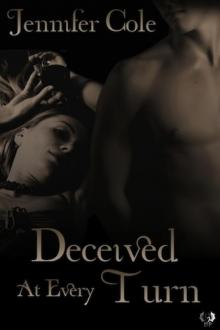 Deceived At Every Turn Read online