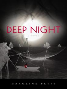 Deep Night