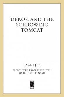 DeKok and the Sorrowing Tomcat