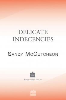 Delicate Indecencies Read online