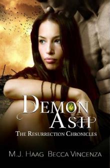 Demon Ash (Resurrection Chronicles Book 3) Read online