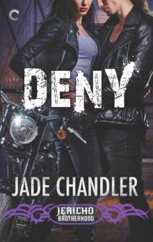 Deny: A Dark, Erotic Motorcycle Club Romance Read online