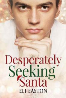 Desperately Seeking Santa Read online