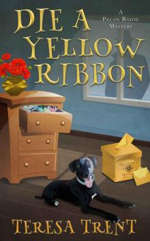 Die a Yellow Ribbon Read online