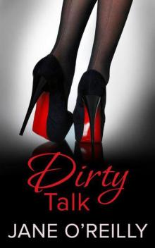 Dirty Talk Read online