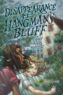 Disappearance at Hangman's Bluff Read online