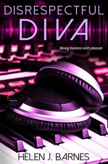Disrespectful Diva (DJ #2) Read online