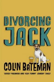 Divorcing Jack Read online