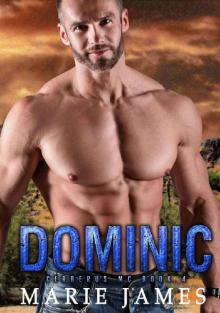 Dominic: Cerberus MC Book 4 Read online