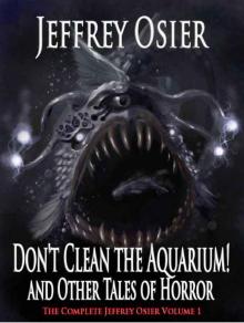 Don't Clean the Aquarium!