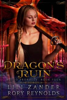 Dragon's Ruin_A Reverse Harem Serial