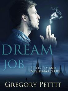 Dream Job (The Dreamwalker Chronicles Book 1) Read online
