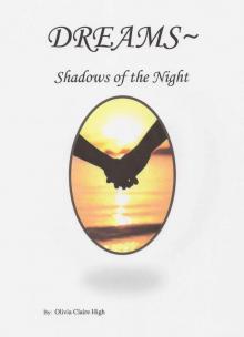 Dreams~Shadows of the Night Read online