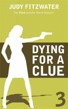Dying for a Clue Read online