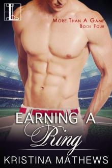 Earning a Ring (More Than a Game Series Book 4) Read online