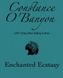Enchanted Ecstasy Read online