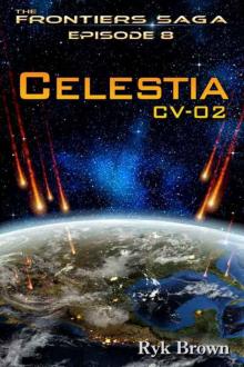 Ep.#8 -  Celestia: CV-02 Read online