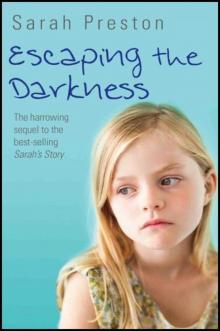 Escaping the Darkness Read online