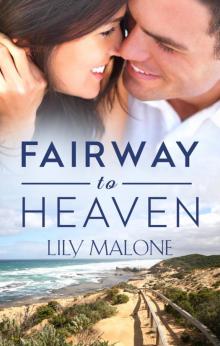 Fairway to Heaven Read online