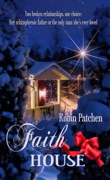 Faith House Read online