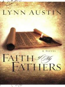 Faith of My Fathers (Chronicles of the Kings #4) Read online