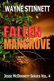 Fallen Mangrove (Jesse McDermitt Series Book 5) Read online