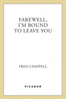 Farewell, I'm Bound to Leave You Read online