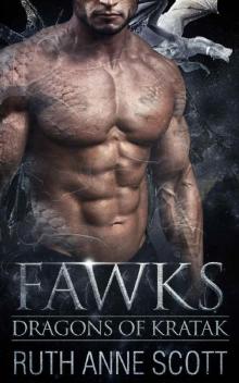 Fawks (Dragons of Kratak Book 4)