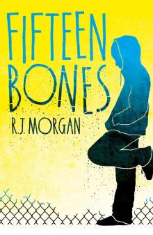 Fifteen Bones Read online