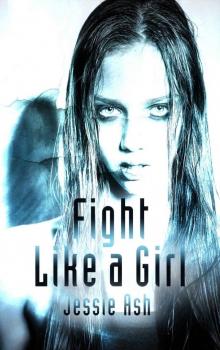Fight Like A Girl Read online