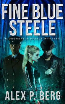 Fine Blue Steele (Daggers & Steele Book 4) Read online